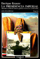 LA PRESIDENCIA IMPERIAL