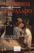 La Presencia del Pasado