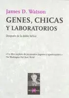 Genes, Chicas y Laboratorios