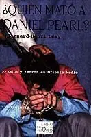 Quiém Mató a Daniel Pearl ?