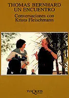 Thomas Bernhard un Encuentro