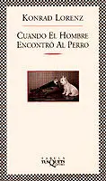 Cuando el Hombre Encontró Al Perro