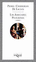 Las Amistades Peligrosas