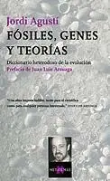 Fósiles, Genes y Teorías