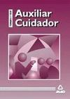 AUXILIAR CUIDADOR TEMARIO Y TEST