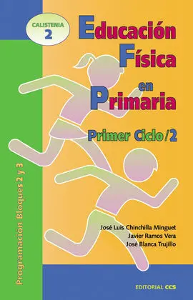 Educacion Física Primaria Primer Ciclo 2. Programación Bloques 2 y 3