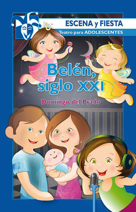 BELÉN, SIGLO XXI
