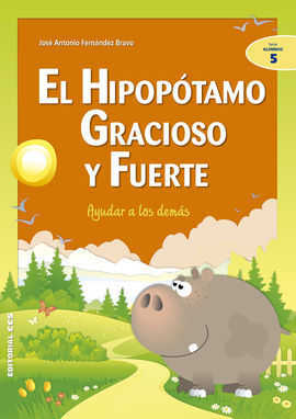 EL HIPOPÓTAMO GRACIOSO Y FUERTE