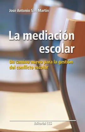 La Mediación Escolar