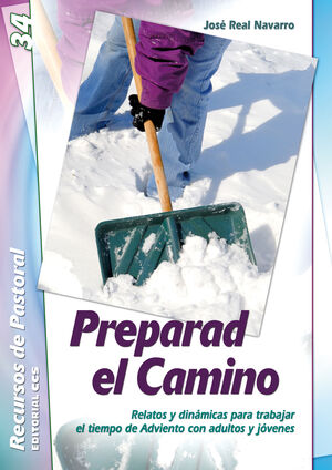 PREPARAD EL CAMINO. RELATOS TIEMPO DE ADVIENTO