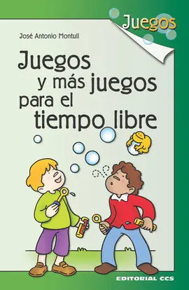 Juegos y Mas Juegos (2) para el Tiempo Libre
