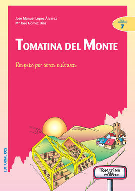 TOMATINA DEL MONTE : RESPETO POR OTRAS CULTURAS