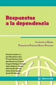 Respuestas a la Dependencia. La Situación en España