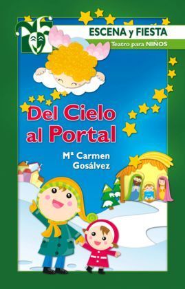DEL CIELO AL PORTAL