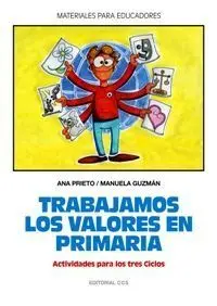 Trabajamos los Valores en Primaria