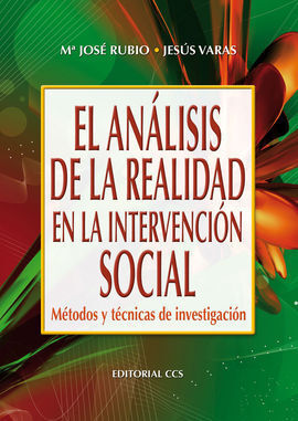 ANÁLISIS DE LA REALIDAD, EN LA INTERVENCIÓN SOCIAL, EL