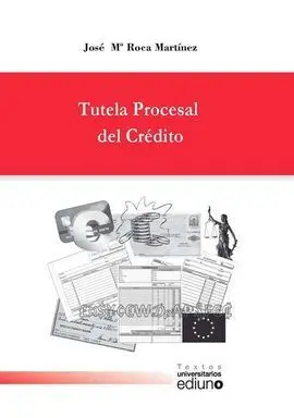 Tutela Procesal del Credito