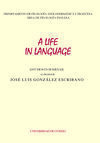A LIFE IN LANGUAGE