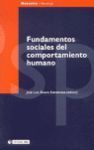 FUNDAMENTOS SOCIALES DEL COMPORTAMIENTO HUMANO