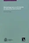 Metodología para la Formación en Educación Intercultural
