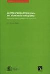 LA INTEGRACIÓN LINGÜÍSTICA DEL ALUMNADO INMIGRANTE