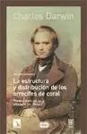 La Estructura y Distribución de los Arrecifes de Coral