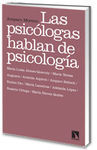 LAS PSICÓLOGAS HABLAN DE PSICOLOGÍA