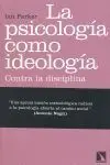 La Psicología Como Ideología