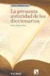 La Presunta Autoridad de los Diccionarios