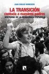 La Transición Contada a nuestros Padres