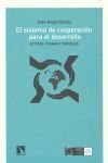 EL SISTEMA DE COOPERACIÓN PARA EL DESARROLLO