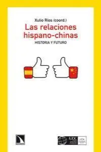 Las Relaciones Hispano-Chinas