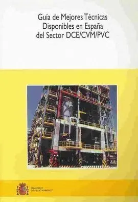 Guía de Mejores Técnicas Disponibles en España del Sector Dce/Cvm/Pvc con Cd