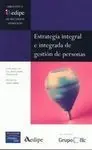 Estrategia Integral e Integrada de Gestión de Personas