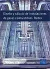 Diseño y Cálculo de Instalaciones de Gases Combustibles