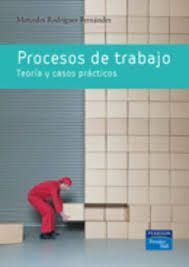PROCESOS DE TRABAJO CASOS PRACTICOS