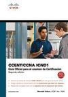 CCENT/CCNA ICND1 GUÍA OFICIAL PARA EL EXAMEN DE CERTIFICACIÓN