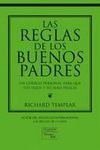 LAS REGLAS DE LOS BUENOS PADRES