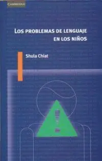 Problemas de Lenguaje en los Niños
