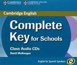 Complete Key For Schools. Class Audio Cds