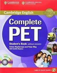 COMPLETE PET FOR SPANISH SPEAKERS WITHOUT ANSWERS