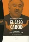 El Caso Carod