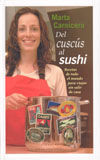 DEL CUSCÚS AL SUSHI