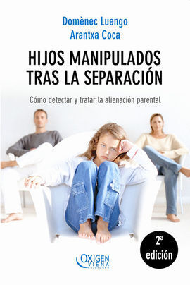 HIJOS MANIPULADOS TRAS LA SEPARACIÓN