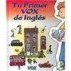 Tu Primer Vox de Inglés