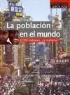 La Población en el Mundo
