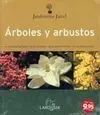 Árboles y Arbustos