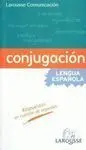 Laurosse Comunicación Conjugación Lengua Española