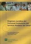 Régimen Jurídico del Personal Estatutario del Servicio Andaluz de Salud