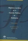 RÉGIMEN JURÍDICO DE LA FUNCIÓN PÚBLICA DE ANDALUCÍA